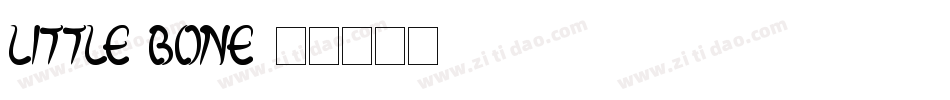 Little Bone字体转换